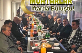 Kaymakam Furkan Berber Muhtarları İftarda Ağırladı.