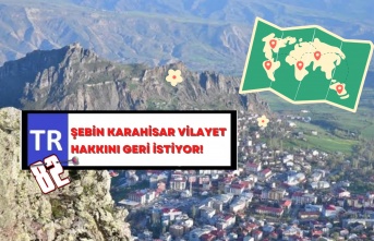 Şebinkarahisar Vilayetlik Hakkını Geri İstiyor!