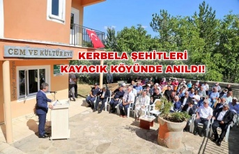 Kerbela Şehitleri Kayacık Köyünde Anıldı!