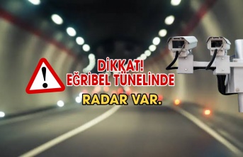 Dikkat! Eğribel Tünelinde Radar Var! Hız Sınırı İse...