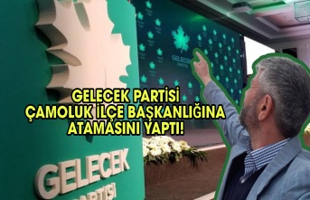 Gelecek Partisi Çamoluk İlçe Başkanlığına Atamasını Yaptı!