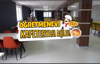 Öğretmenevi Kafeteryası Tekrar Hizmete Girdi!