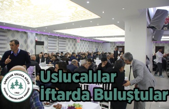 Uslucalılar İftarda Buluştular