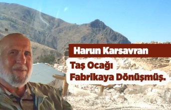Mermer Ocağı Fabrikaya Dönüşmüş.