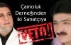  Çamoluk Derneğinden iki  sanatçıya Veto!