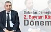 Dulundas'ta 2. Bayram Köse Dönemi