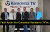 Fatih Aydın Karadeniz TV'de