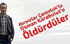 Hırsızlar Çamoluk'lu Osman Karabulut'u Öldürdüler