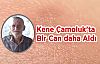 Kene Çamoluk'ta Can Aldı