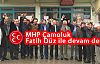 MHP Çamoluk Fatih Düz ile devam dedi.