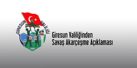 Valilikten Savaş Akarçeşme Açıklaması