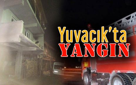 Yuvacık'ta Yangın