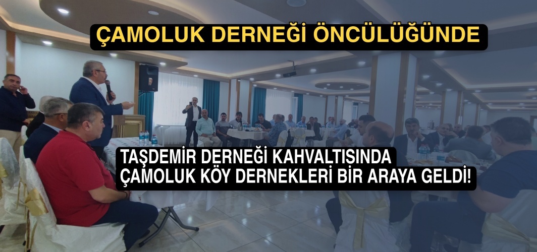 Taşdemir Derneği Kahvaltısında Dernekler Bir Araya Geldi!