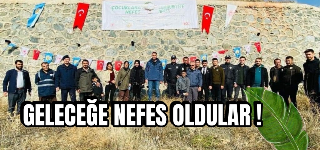 Geleceğe Nefes Oldular!