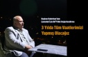 Ergün Bakırhan: 3 Yılda tüm projelerimizi gerçekleştireceğiz.