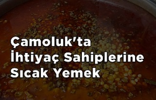 Çamoluk'ta İhtiyaç Sahiplerine Sıcak Yemek