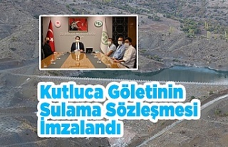 Kutluca Göletinin Sulama Sözleşmesi İmzalandı