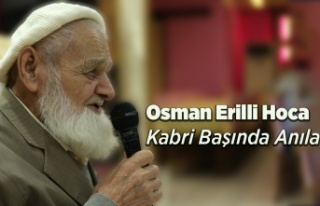 Osman Hoca Kabri Başında Anılacak