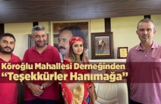 Köroğlu Derneğinden; Teşekkürler Hanımağa