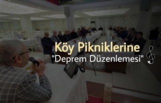 Köy Pikniklerine Deprem Düzenlemesi!