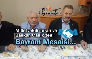 Milletvekili Turan ve Başkan Canik'ten Bayram...