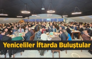 Yeniceliler İftarda Buluştular