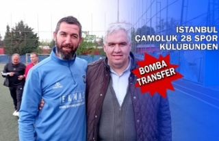 İstanbul Çamoluk 28'den Bomba Transfer