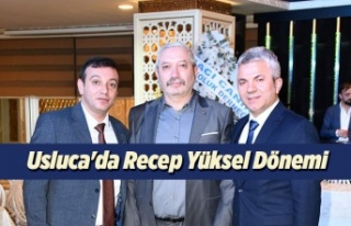 Usluca'da Recep Yüksel Dönemi