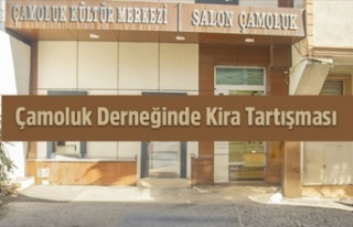 Çamoluk Derneğinde Kira Tartışması
