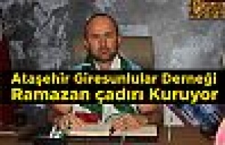 Ataşehir Giresunlular Derneği, Ramazan çadırı...