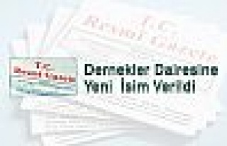  Dernekler Dairesine Yeni  İsim Verildi