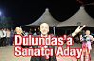 Dulundas'a Sanatçı Aday