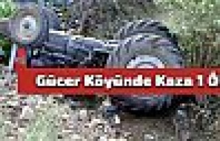 Gücer Köyünde Kaza 1 Ölü