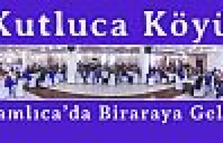 Kutluca Köyü Çamlıca'da Biraraya geldi