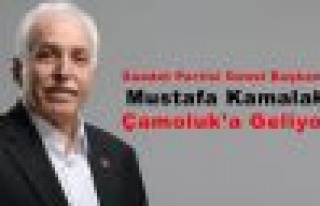Saadet Partisi Genel Başkanı Mustafa Kamalak Çamoluk’a...