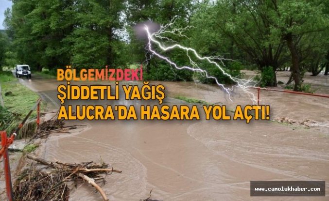 Bölgede Yağan Şiddetli Yağışlar Komşuda Hasara Yol Açtı