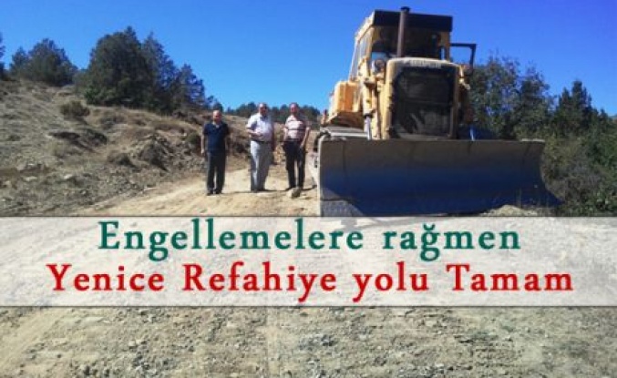  Yenice,Refahiye yolu tamam