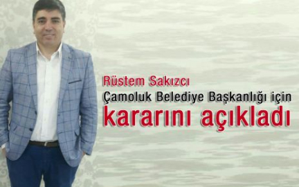 Rüstem Sakızcı "Belediye Başkan Adayı Değilim"