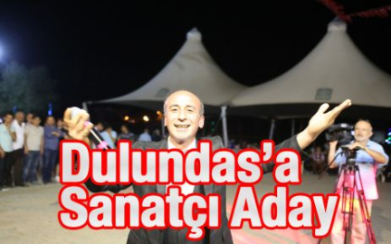 Dulundas'a Sanatçı Aday