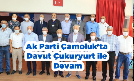 Ak Parti Çamoluk'ta Davut Çukuryurt İle Devam