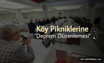Köy Pikniklerine Deprem Düzenlemesi!