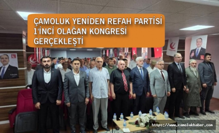 Yeniden Refah Partisi Çamoluk Birinci Olağan Kongresi Gerçekleştirildi