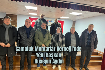 Çamoluk Muhtarlar Derneği'nde Yeni Başkan Hüseyin Aydın