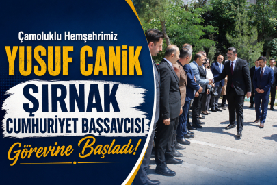 Çamoluklu Başsavcı Yusuf Canik, Şırnak'taki Görevine Başladı