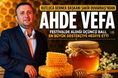 Kutluca Köyü Dernek Başkanından Ahde Vefa vefa
